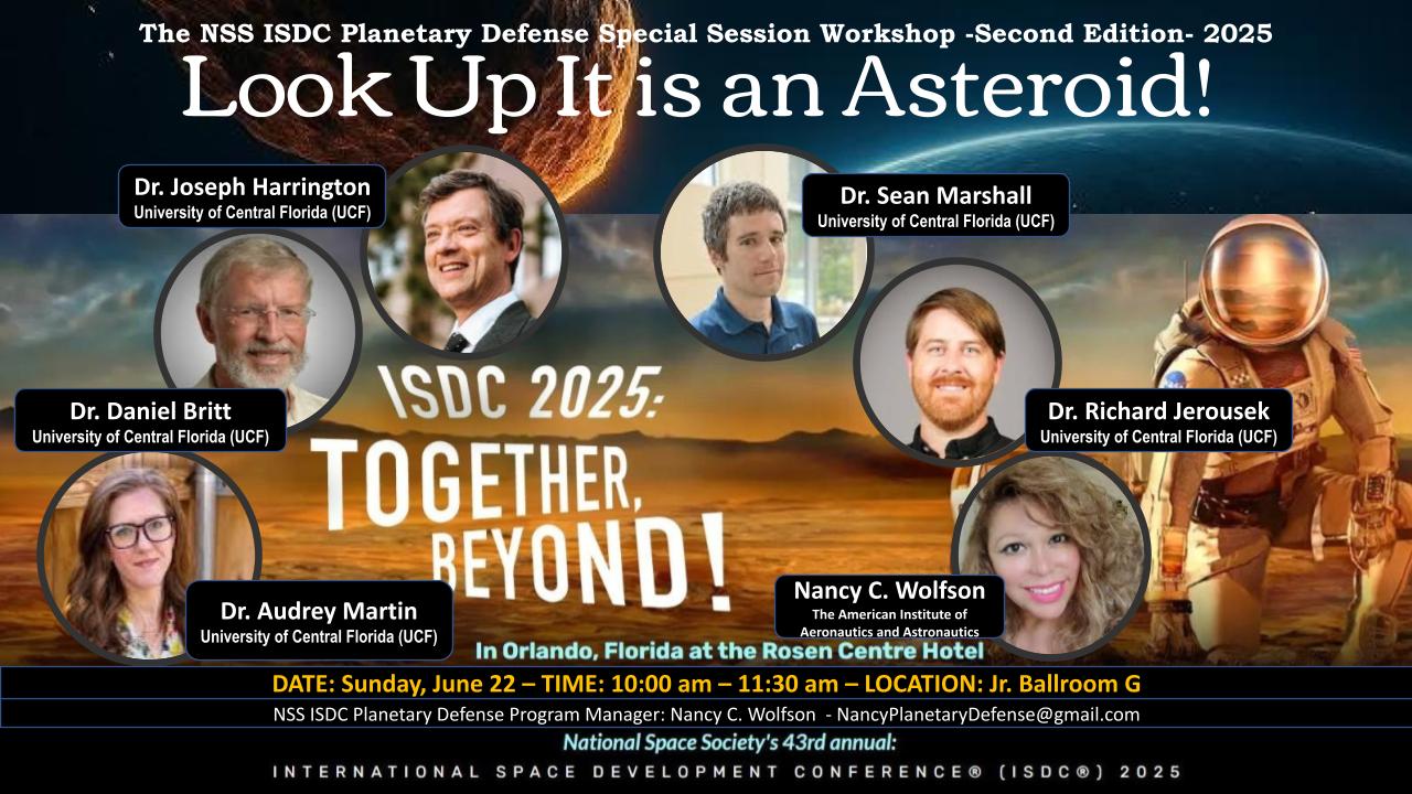 Poster for NSS ISDC 2025 'Look Up It is an Asteroid!' featuring headshots of eight speakers with their names and affiliations and event details.